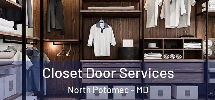  Closet Door Services North Potomac - MD