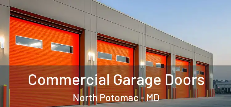  Commercial Garage Doors North Potomac - MD