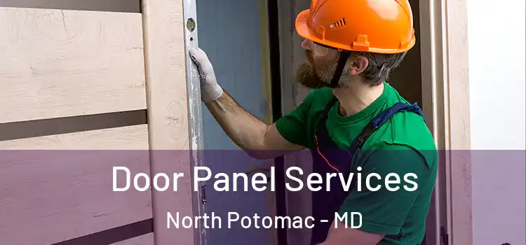  Door Panel Services North Potomac - MD