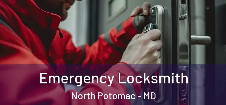  Emergency Locksmith North Potomac - MD