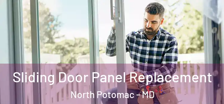  Sliding Door Panel Replacement North Potomac - MD