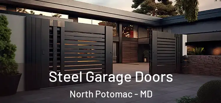  Steel Garage Doors North Potomac - MD